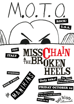 M.O.T.O, Miss Chain & The Broken Heels and The Manikins at The Boat.
